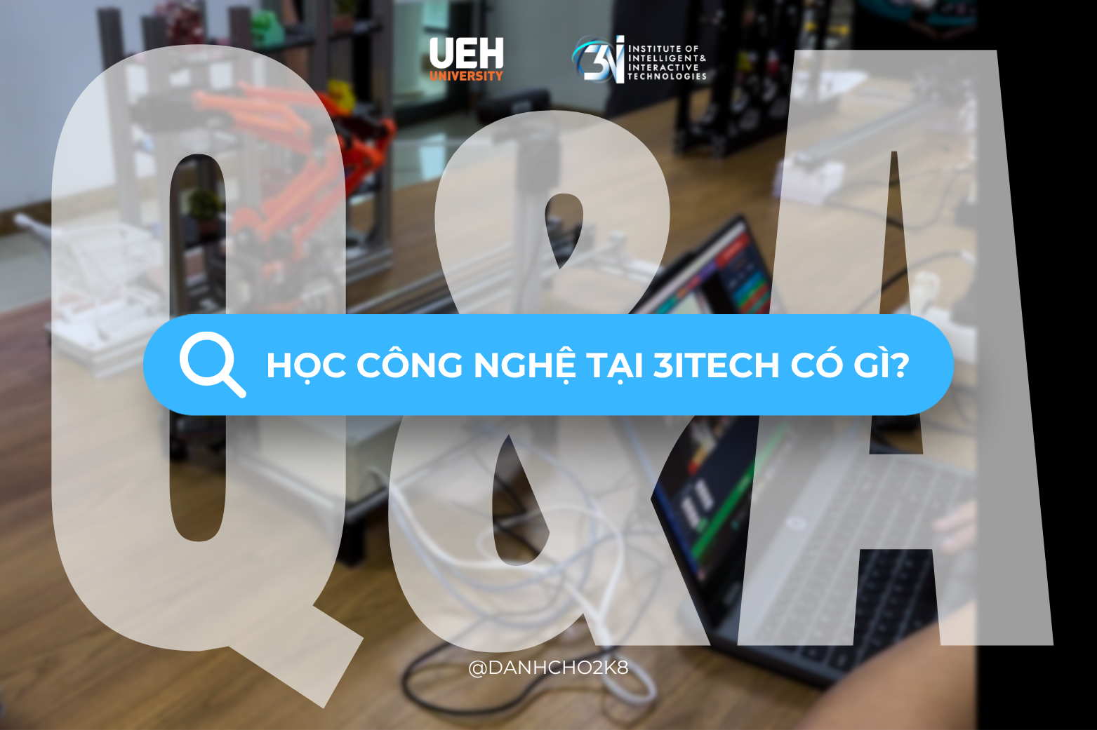 Giải đáp các thắc mắc về chương trình đào tạo, cơ hội học tập quốc tế và định hướng nghề nghiệp tại Viện Công nghệ thông minh và Tương tác UEH