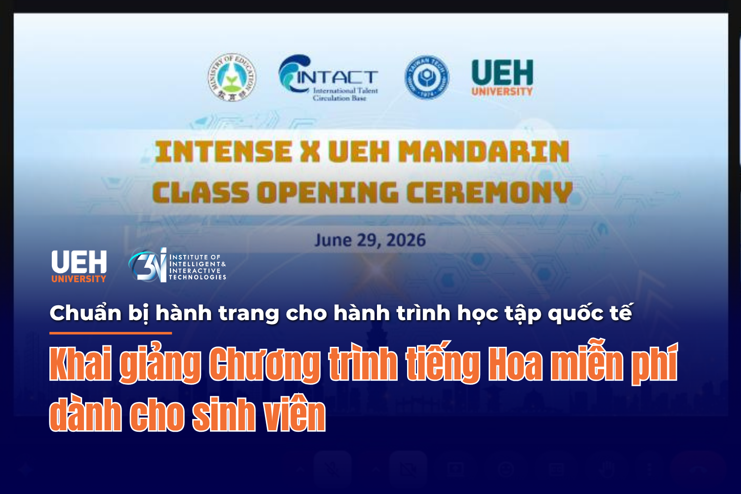 Khai giảng Chương trình tiếng Hoa miễn phí dành cho sinh viên – Chuẩn bị hành trang cho hành trình học tập quốc tế